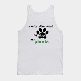 Easily Distracted By Dogs And Plants Tank Top